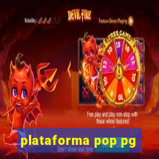 plataforma pop pg